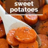 Candied Sweet Potatoes with text overlay.