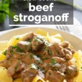 Slow Cooker Beef Stroganoff with text overlay.