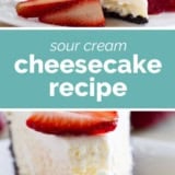 Sour Cream Cheesecake collage with text bar in the middle.