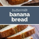 Buttermilk Banana Bread collage with text bar in the middle.