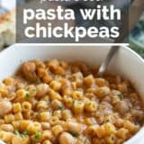 Pasta with Chickpeas with text overlay.
