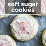 Peppermint Soft Sugar Cookies with text overlay.
