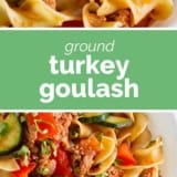 Turkey Goulash collage with text bar in the middle.