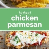 Baked Chicken Parmesan collage with text bar in the middle.