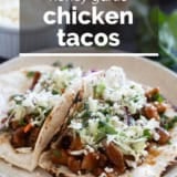 Honey Garlic Chicken Tacos with text overlay.