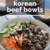 Korean Beef Bowls with text overlay.