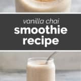 Vanilla Chai Smoothie collage with text bar in the middle.