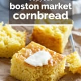 Boston Market Cornbread with text overlay.