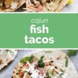 Cajun Fish Tacos collage with text bar in the middle.