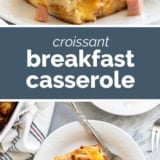 Croissant Breakfast Casserole collage with text bar in the middle.