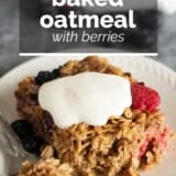 Baked Oatmeal with text overlay.