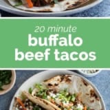Buffalo Beef Tacos collage with text bar in the middle.