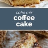 Cake Mix Coffee Cake collage with text bar in the middle.