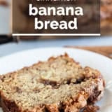 Cinnamon Banana Bread with text overlay.