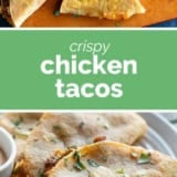 Crispy Chicken Tacos collage with text bar in the middle.