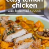 Easy Lemon Chicken with Butternut Squash with text overlay.