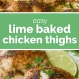 Easy Lime Baked Chicken Thighs collage with text bar in the middle.