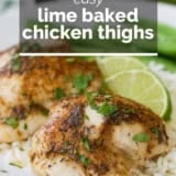 Easy Lime Baked Chicken Thighs with text overlay.