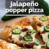 Jalapeño Popper Pizza with text overlay.