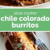 Slow Cooker Chile Colorado Burritos collage with text bar in the middle.