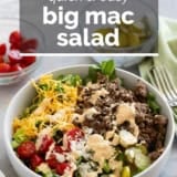 Big Mac Salad with text overlay.