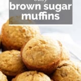 Brown Sugar Muffins with text overlay.