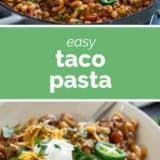 Taco Pasta collage with text bar in the middle.