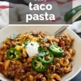 Taco Pasta with text overlay.