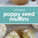 Almond Poppy Seed Muffins collage with text bar in the middle.