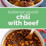 Butternut Squash Chili with Beef collage with text bar in the middle.