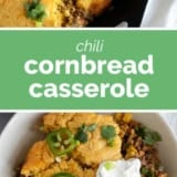 Chili Cornbread Casserole collage with text bar in the middle.